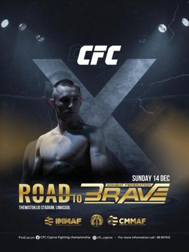 CYPRUS FIGHTING CHAMPIONSHIP 10: ROAD TO BRAVE 🔥